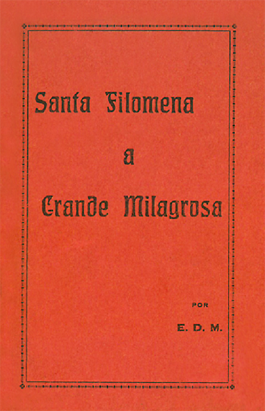 Santa Filomena A Grande Milagrosa